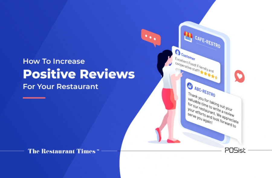 6 Proven Ways To Increase Positive Reviews For Your Restaurant