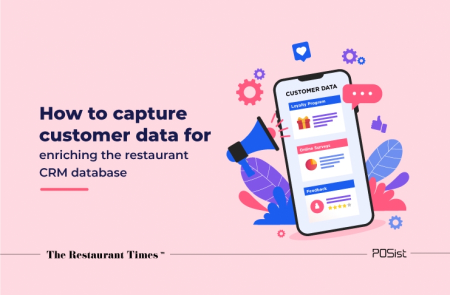 Why Collecting Customer Data Is Vital To The Growth Of Restaurants