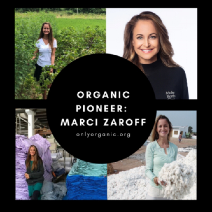 Organic Pioneer Q&A: Marci Zaroff | Only Organic
